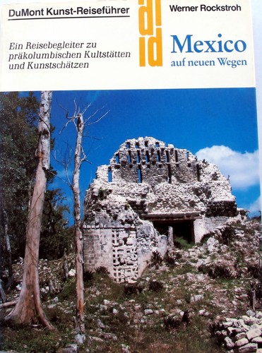 Mexico auf neuen wegen - neuen, –