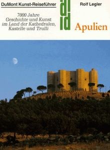 Apulien kunst reiseführer - apulien.,